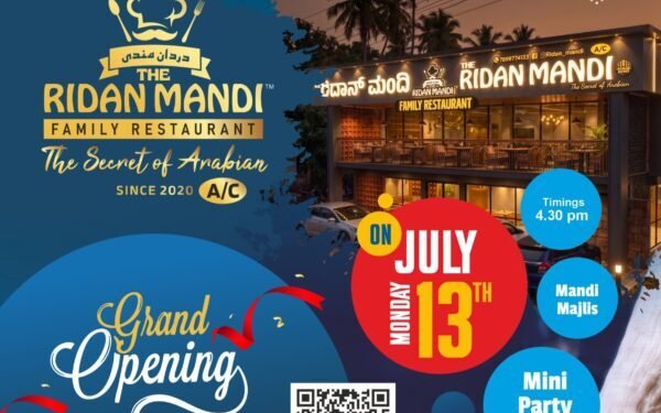 ಸುಳ್ಯದಲ್ಲಿ ಇಂದು ‘ದಿ ರಿದಾನ್ ಮಂದಿ’ ಶುಭಾರಂಭ | ಅರೇಬಿಯನ್ ಸಾಂಪ್ರದಾಯಿಕ ರುಚಿಯ ಸವಿಗೆ ಭವ್ಯ ಚಾಲನೆ